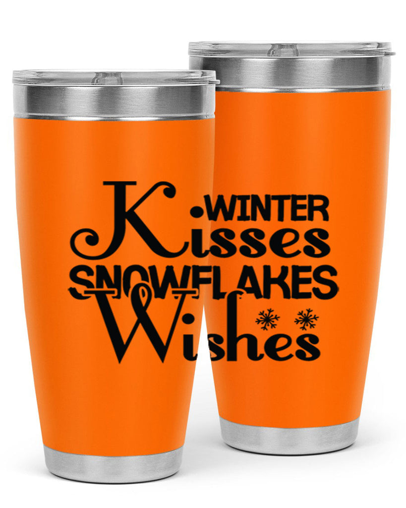 Winter Kisses Snowflakes Wishes 521#- winter- Tumbler