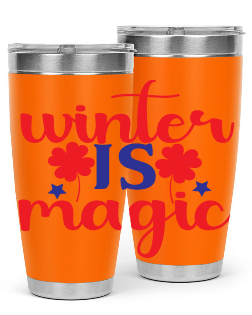 Winter is Magic 556#- winter- Tumbler