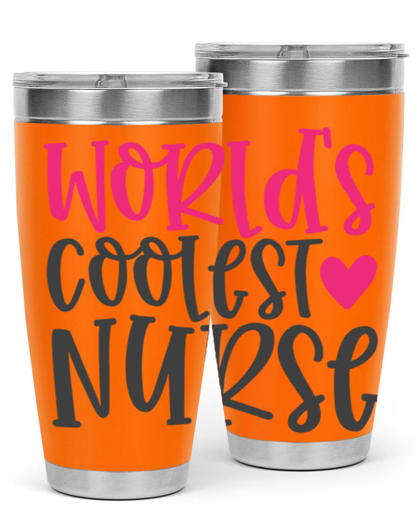 Worlds Coolest Nurse Style 342#- nurse- tumbler