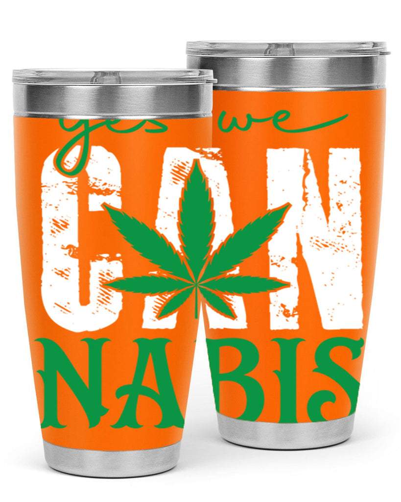 Yes we can nabis 309#- marijuana- Tumbler