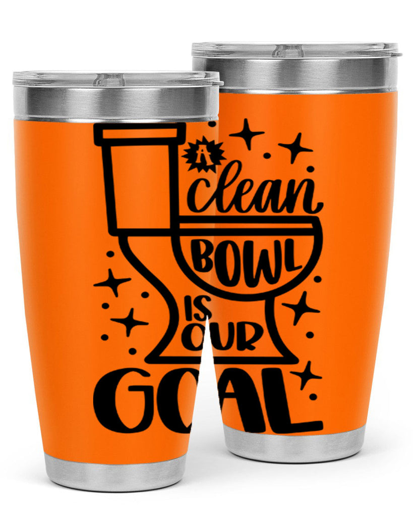 a clean bowl is our goal 49#- bathroom- Tumbler