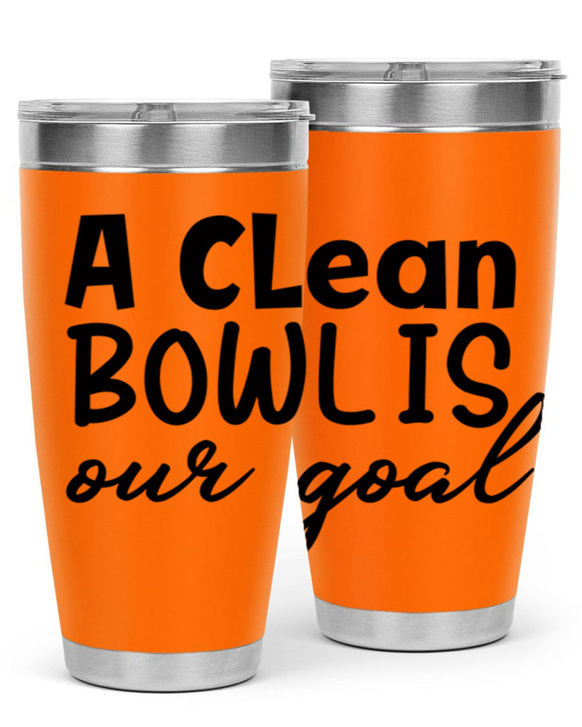 a clean bowl is our goal 93#- bathroom- Tumbler