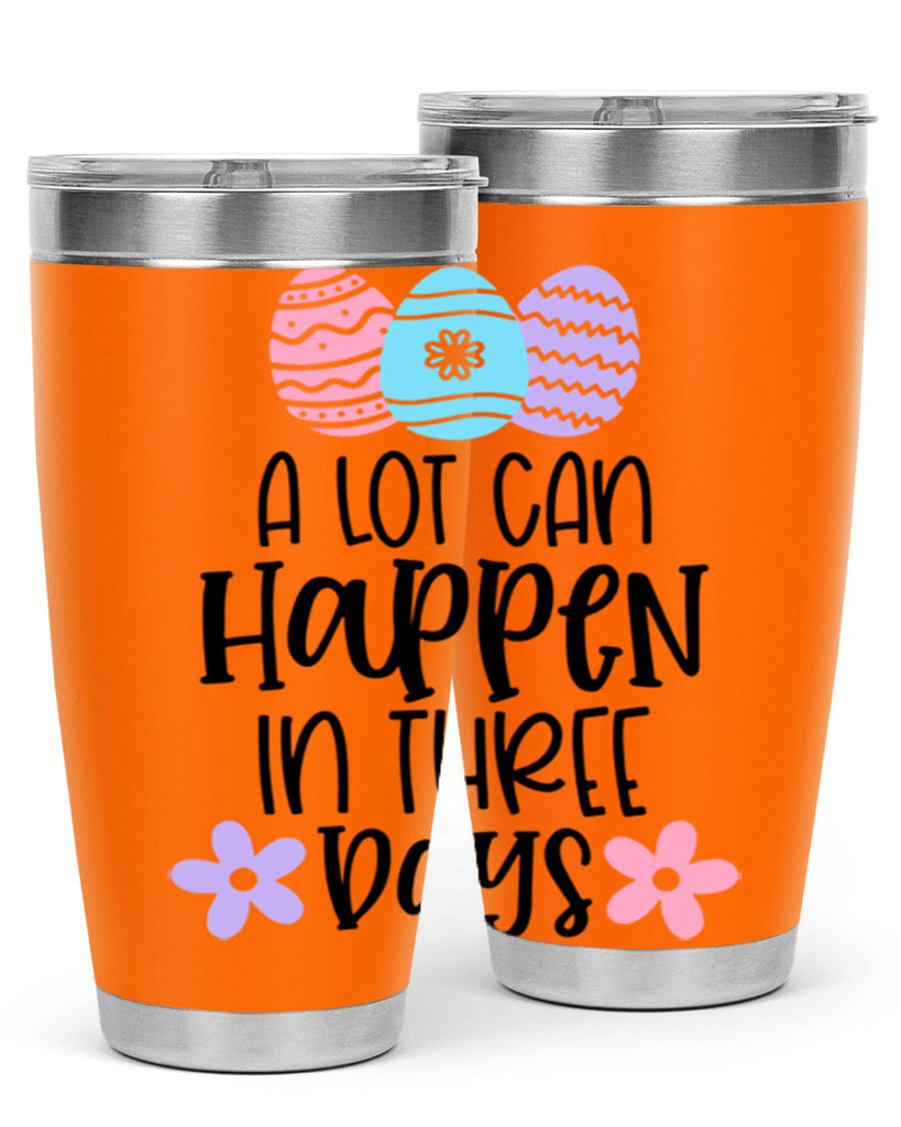 a lot can happen in three days 68#- easter- Tumbler