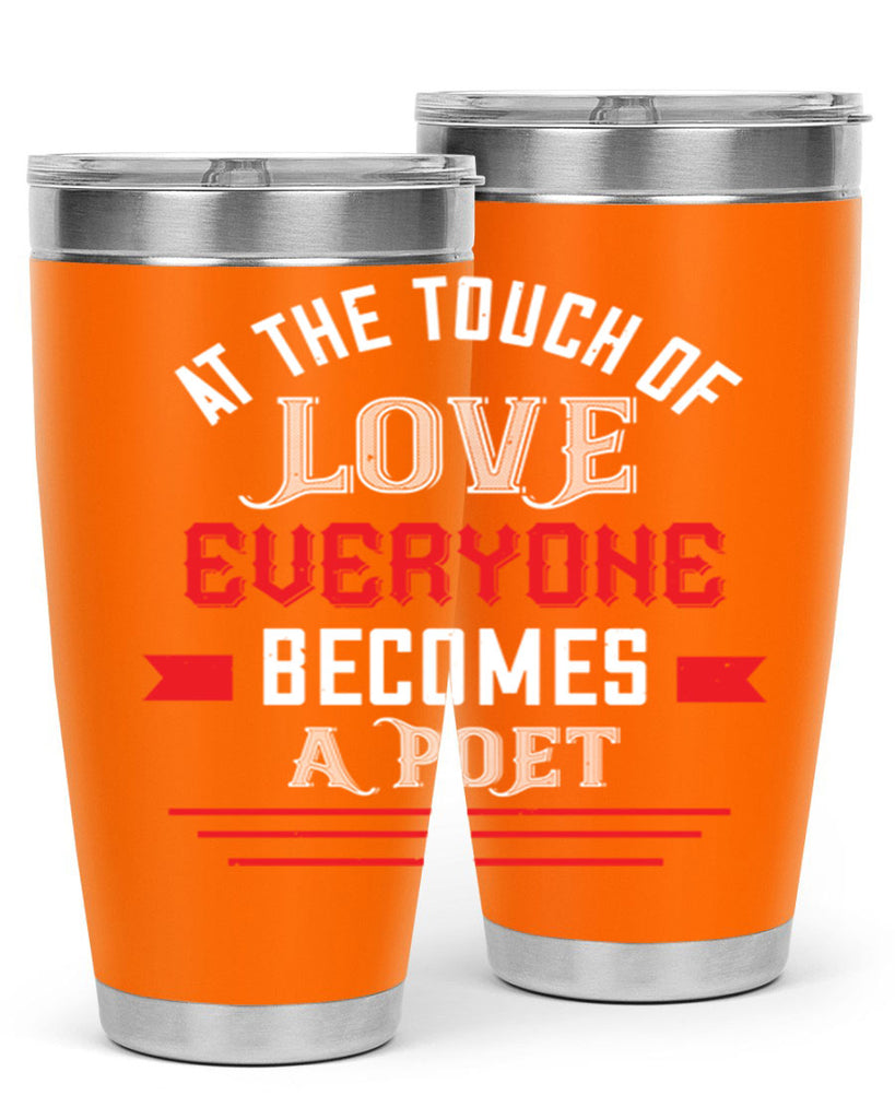 at the touch of love 69#- valentines day- Tumbler