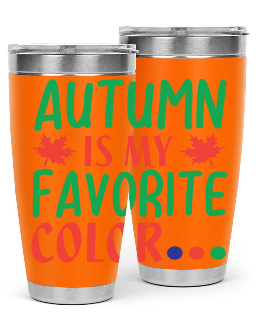 autumn is my favorite color 18#- fall- Tumbler