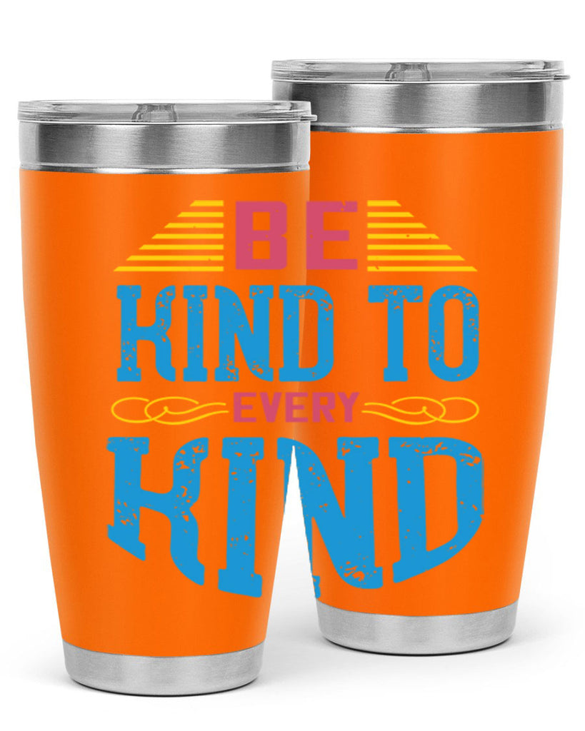 be kind to every kind 149#- vegan- Tumbler