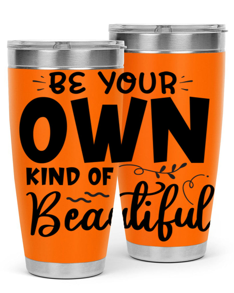 be your own kind of beautiful 90#- bathroom- Tumbler