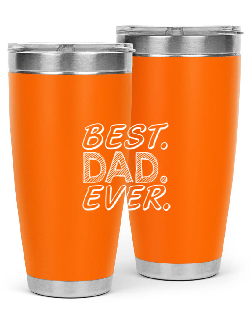 best dad ever 47#- dad- Tumbler