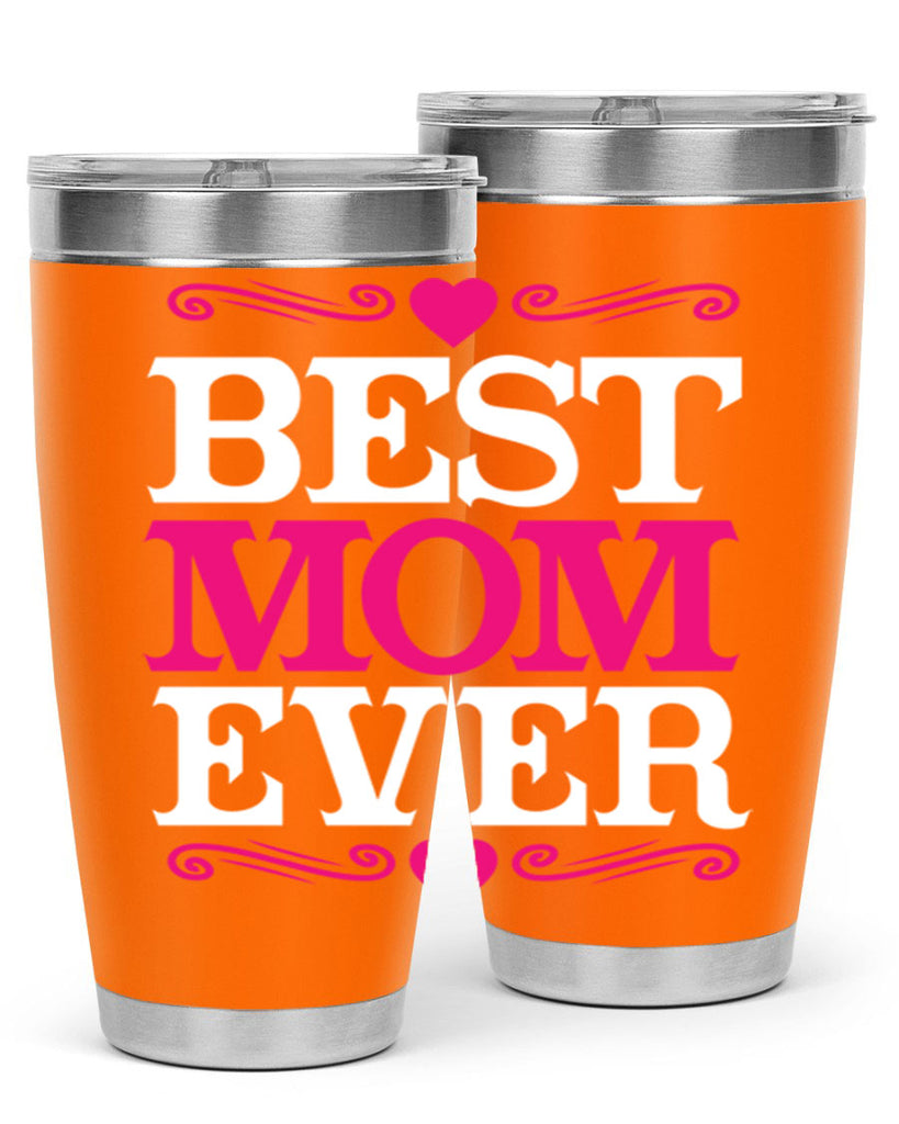 best mom ever 282#- mom- Tumbler