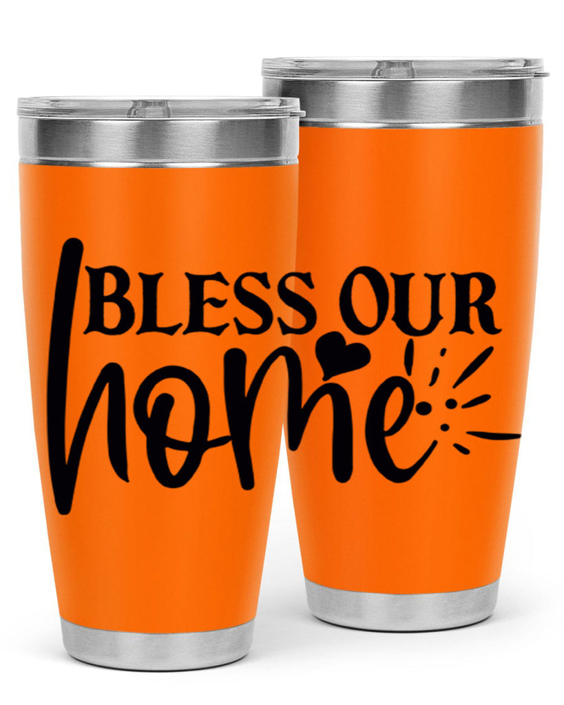 bless our home 86#- home- Tumbler