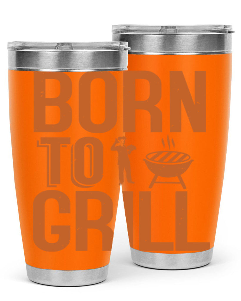 born to grill 1#- bbq- Tumbler