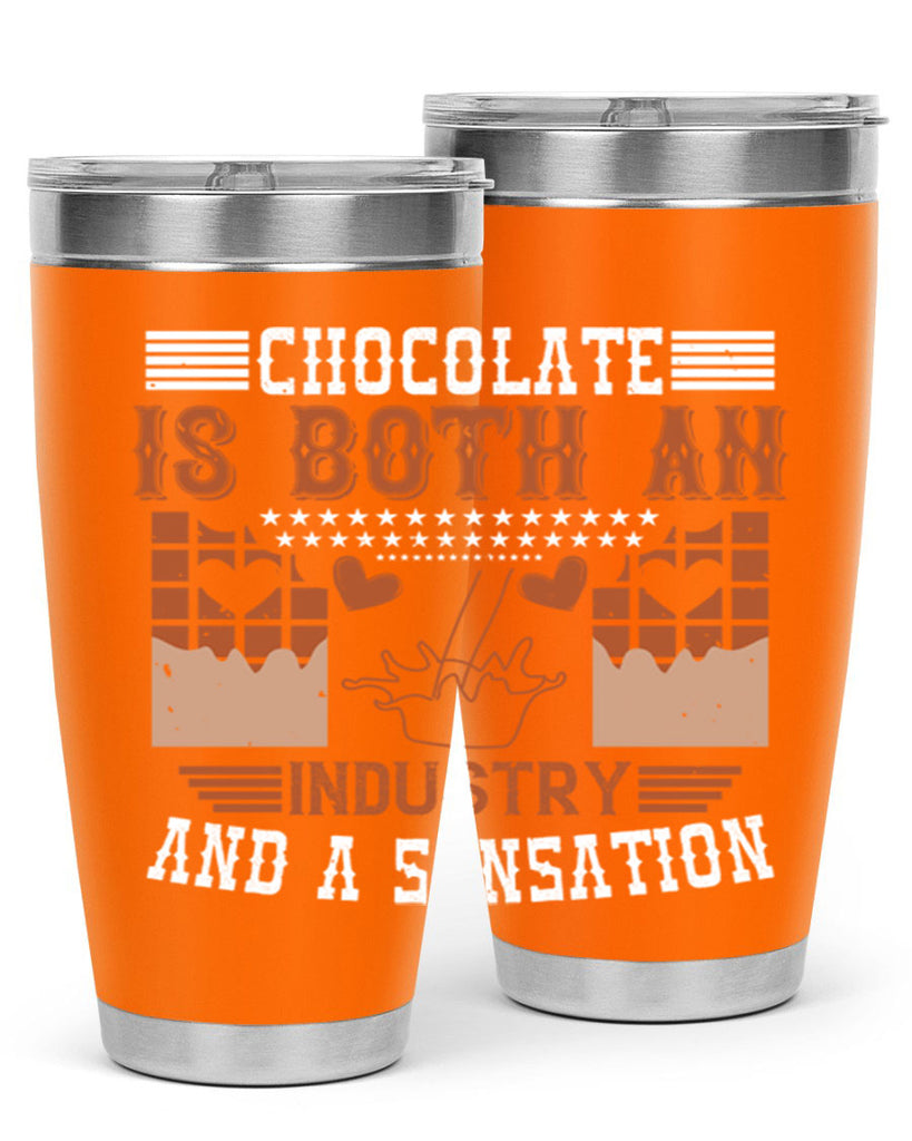 chocolate is both an industry and a sensation 48#- chocolate- Tumbler