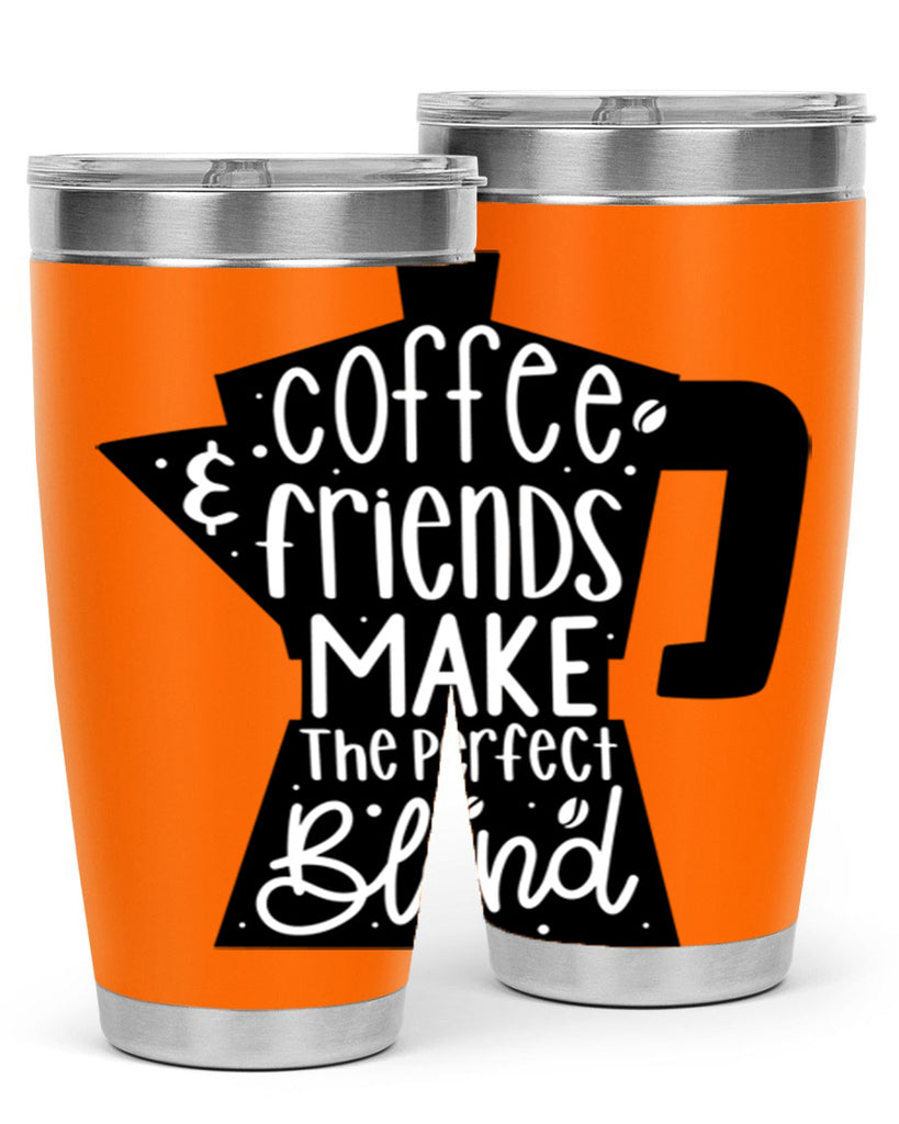 coffee friends make 178#- coffee- Tumbler