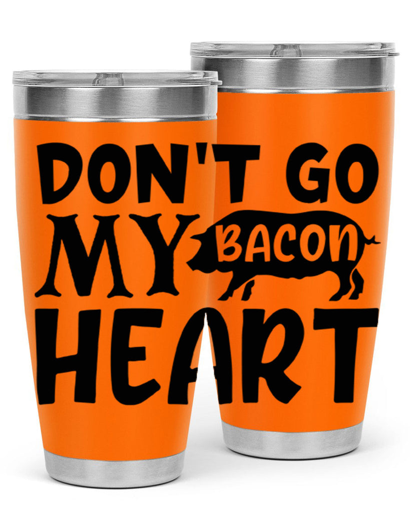dont go bacon my heart 112#- kitchen- Tumbler