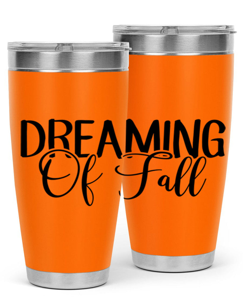 dreaming of fall 71#- fall- Tumbler
