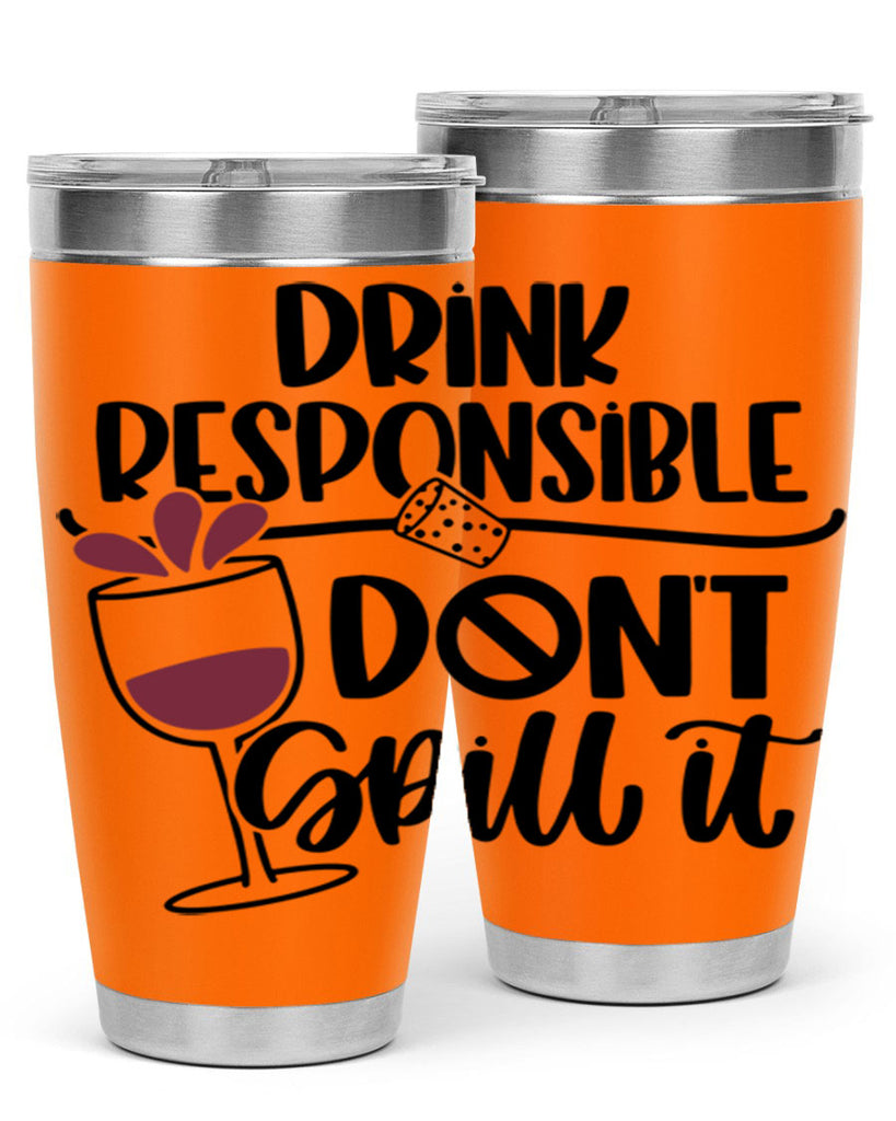 drink responsible dont 57#- wine- Tumbler