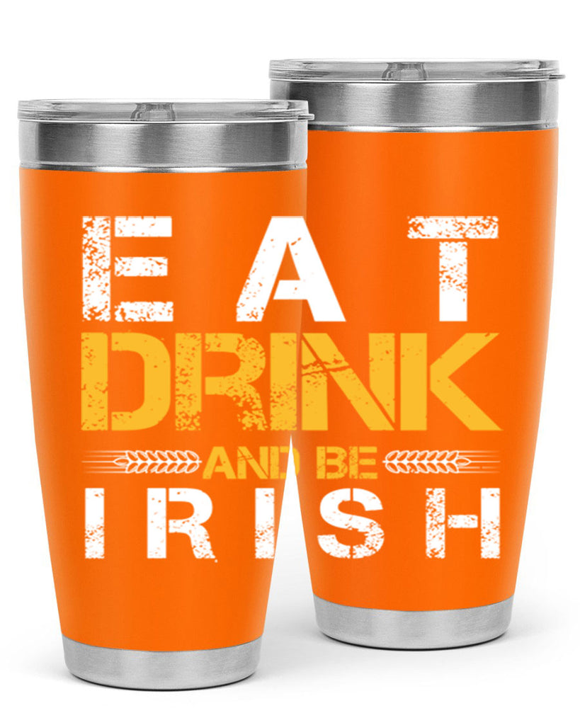 eat drink and be irish 89#- beer- Tumbler