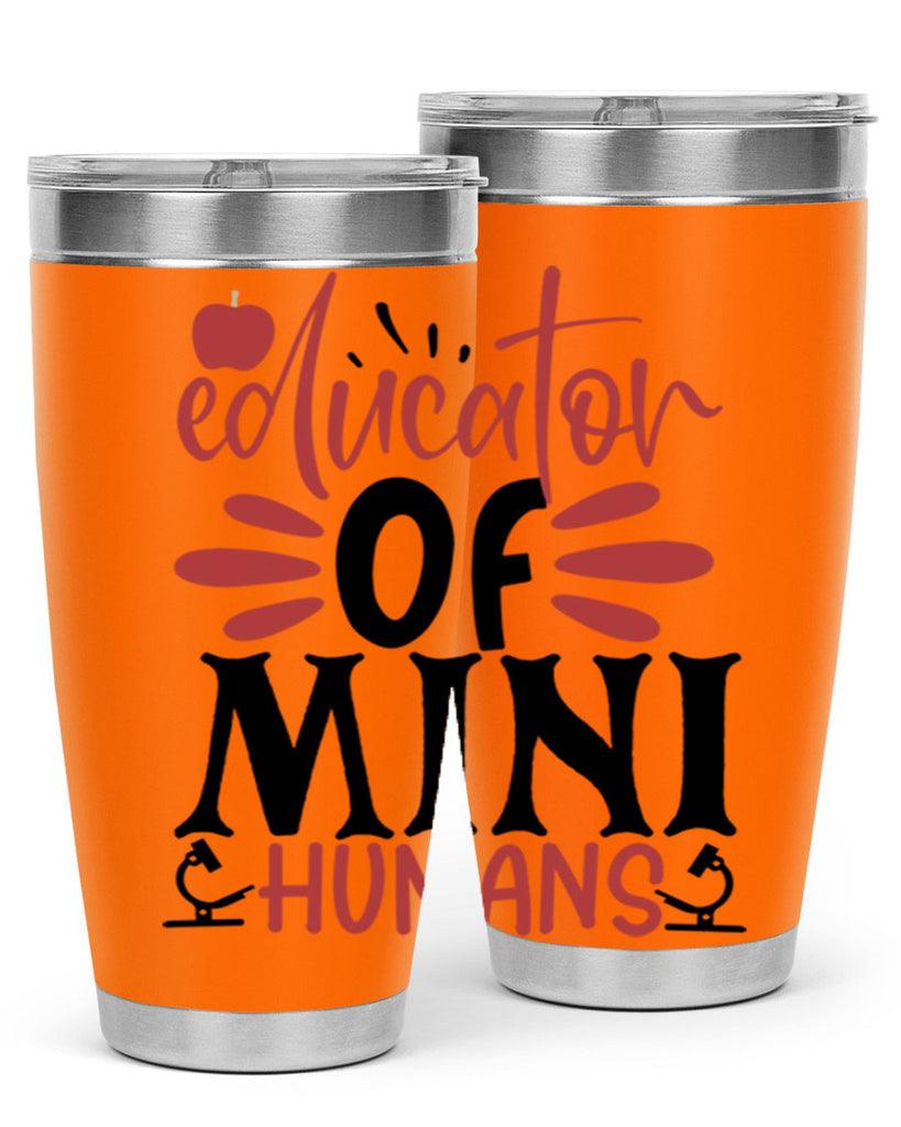 educator of mini humans Style 181#- teacher- tumbler