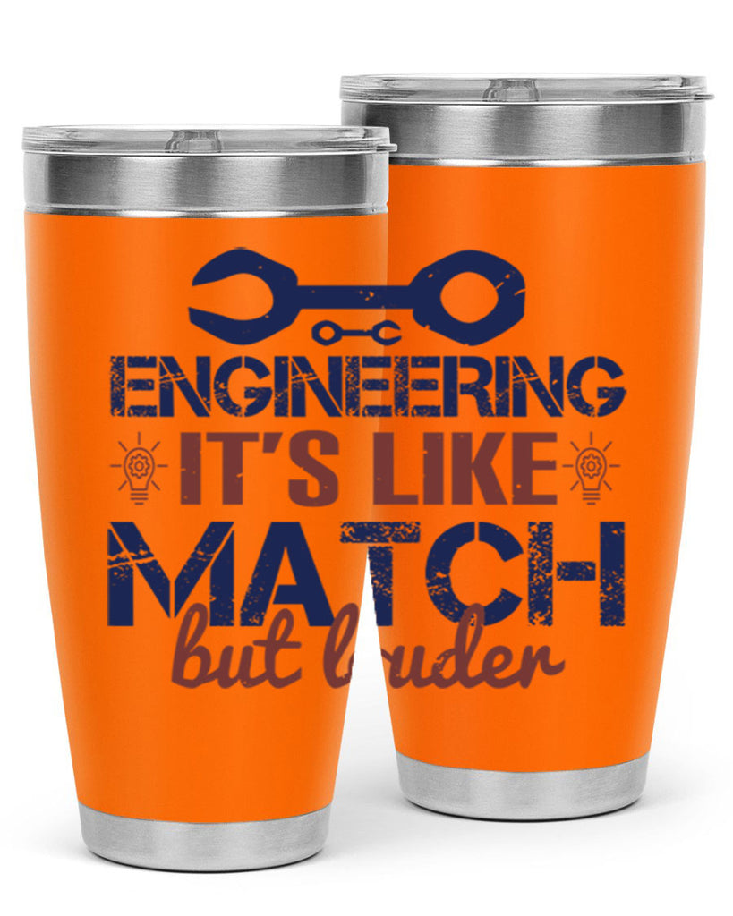 engineering its like match but louder Style 59#- engineer- tumbler