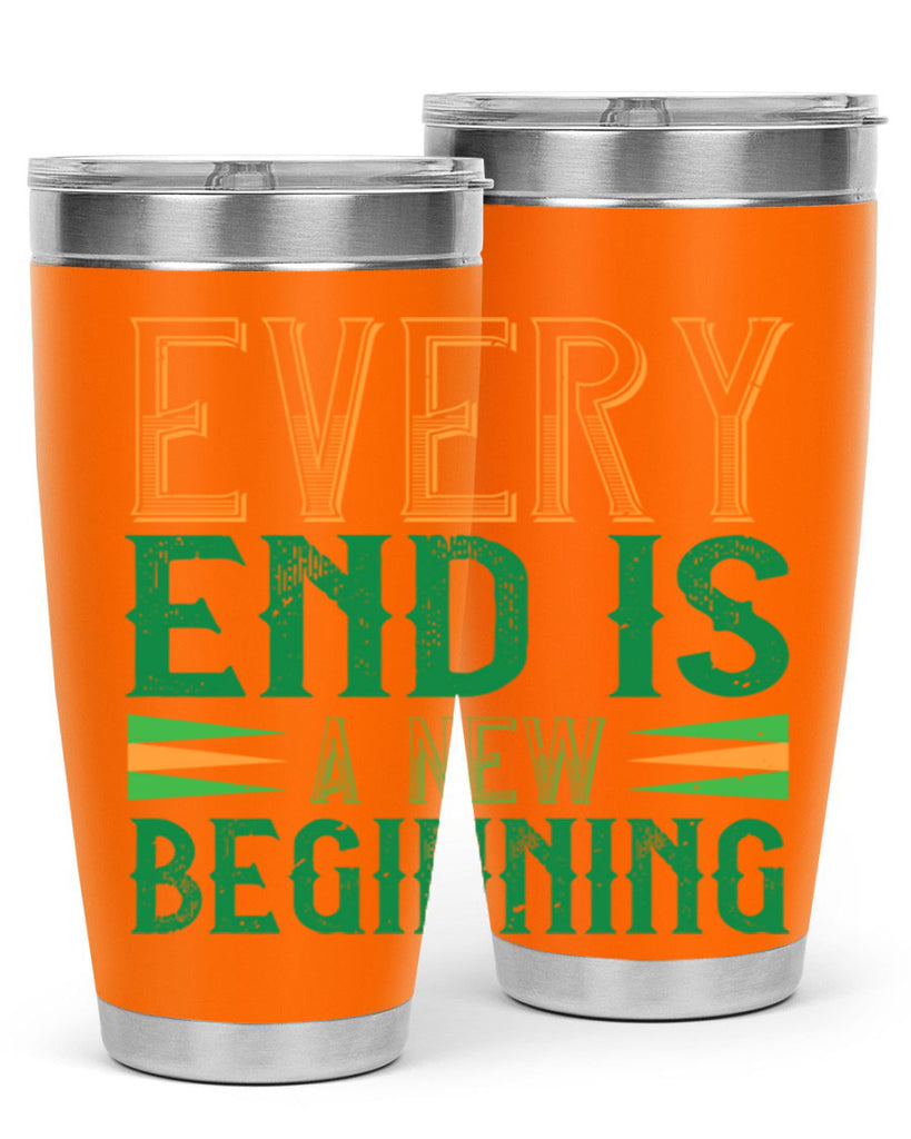 every end is a new beginning Style 138#- St Patricks Day- Tumbler