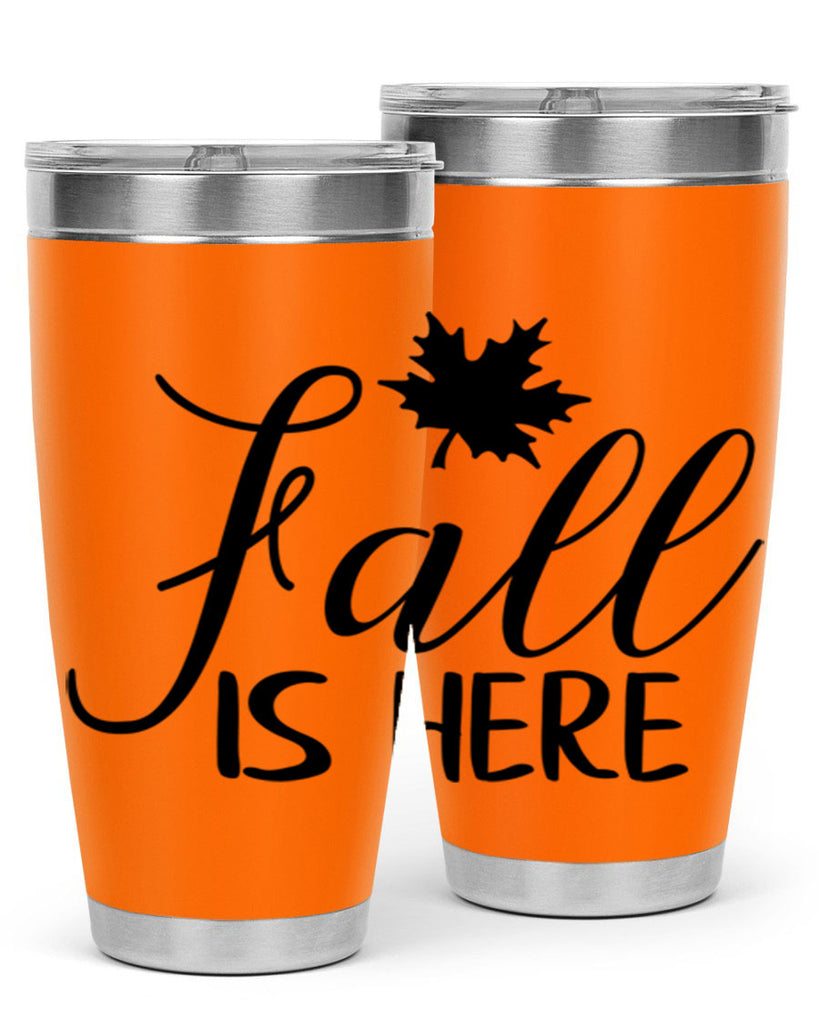 fall is here 107#- fall- Tumbler