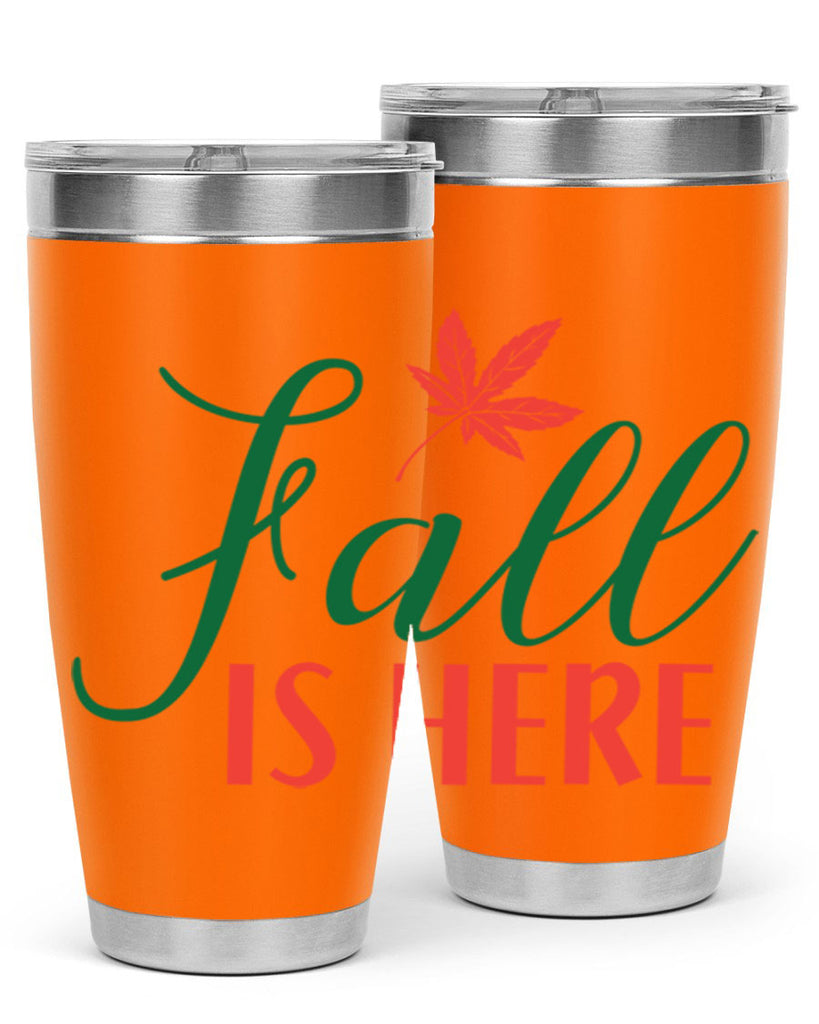 fall is here 108#- fall- Tumbler
