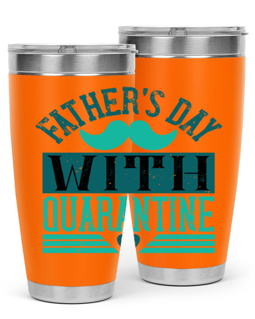 fathers day with quarantine 222#- fathers day- Tumbler