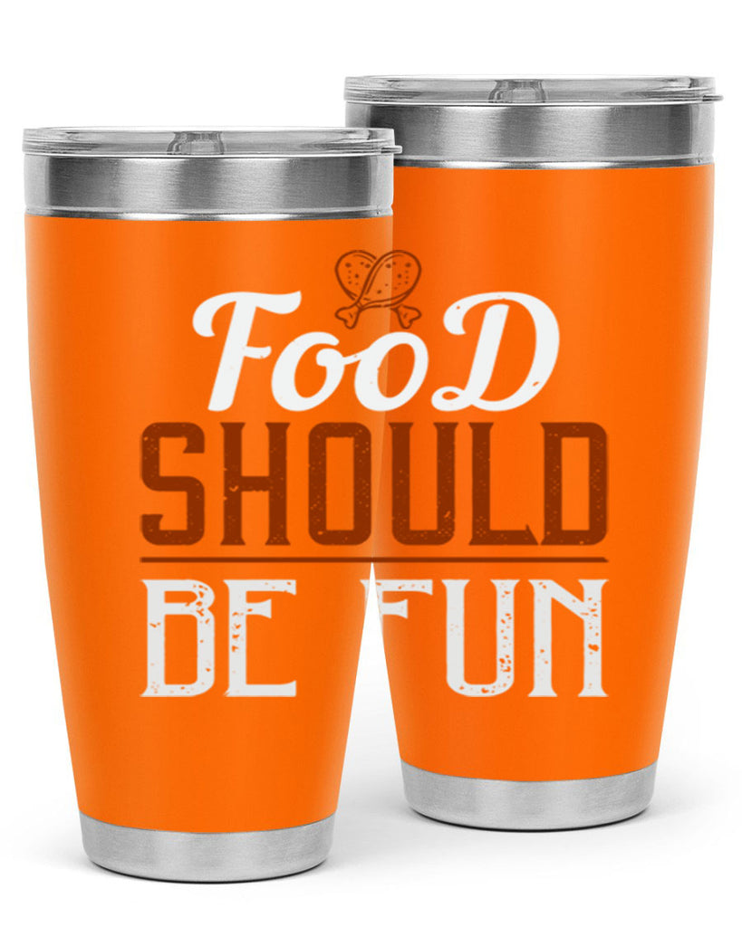 food should be fun 38#- cooking- Tumbler