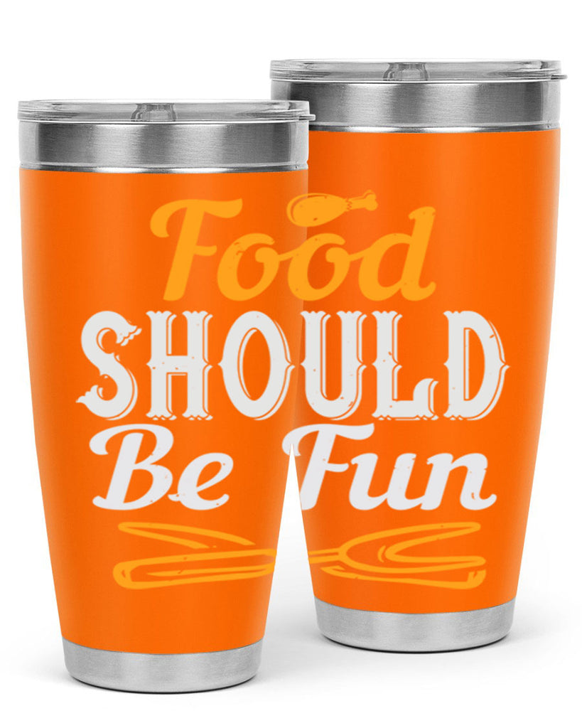 food should be fun 40#- cooking- Tumbler