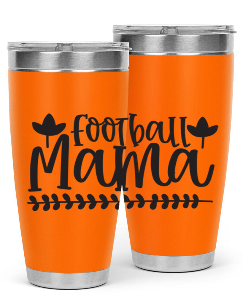 football mama 409#- mom- Tumbler