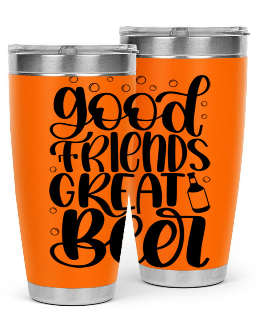 good friends great beer 38#- beer- Tumbler