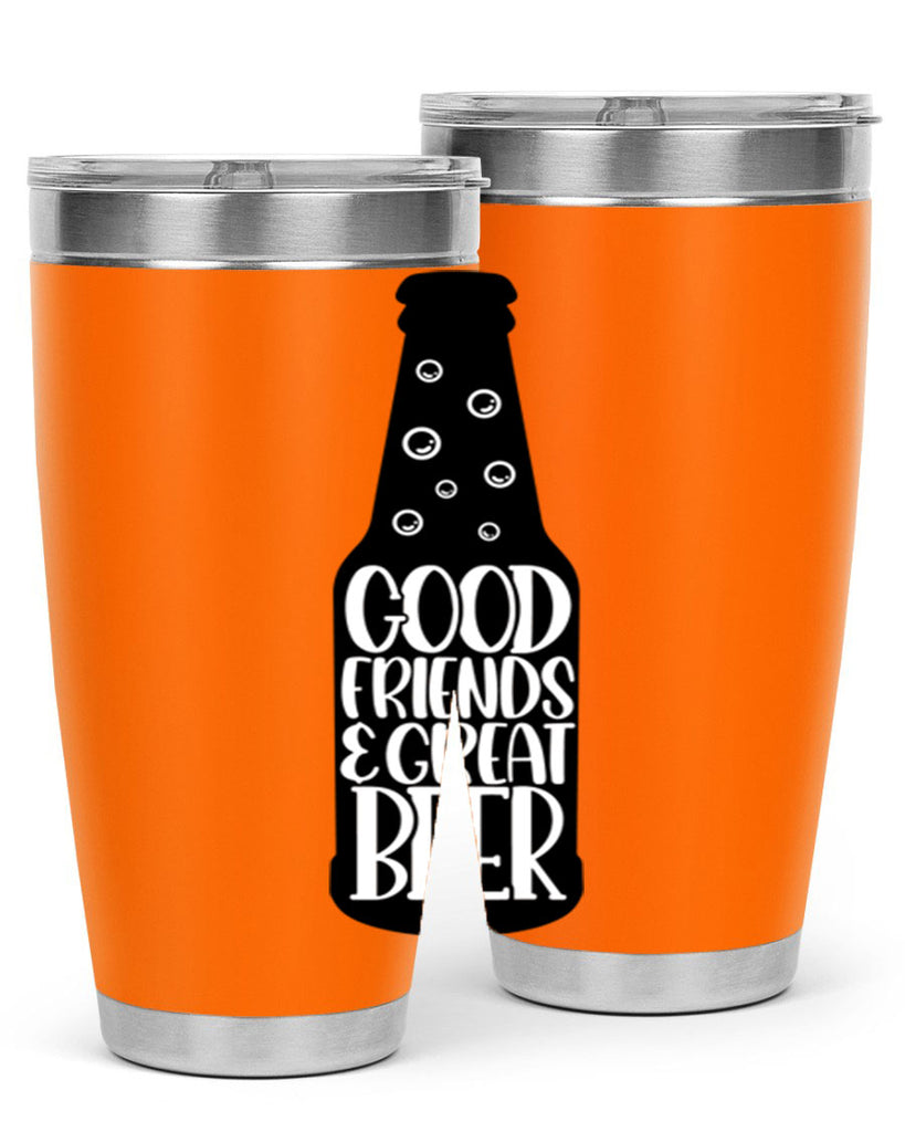 good friends great beer 39#- beer- Tumbler