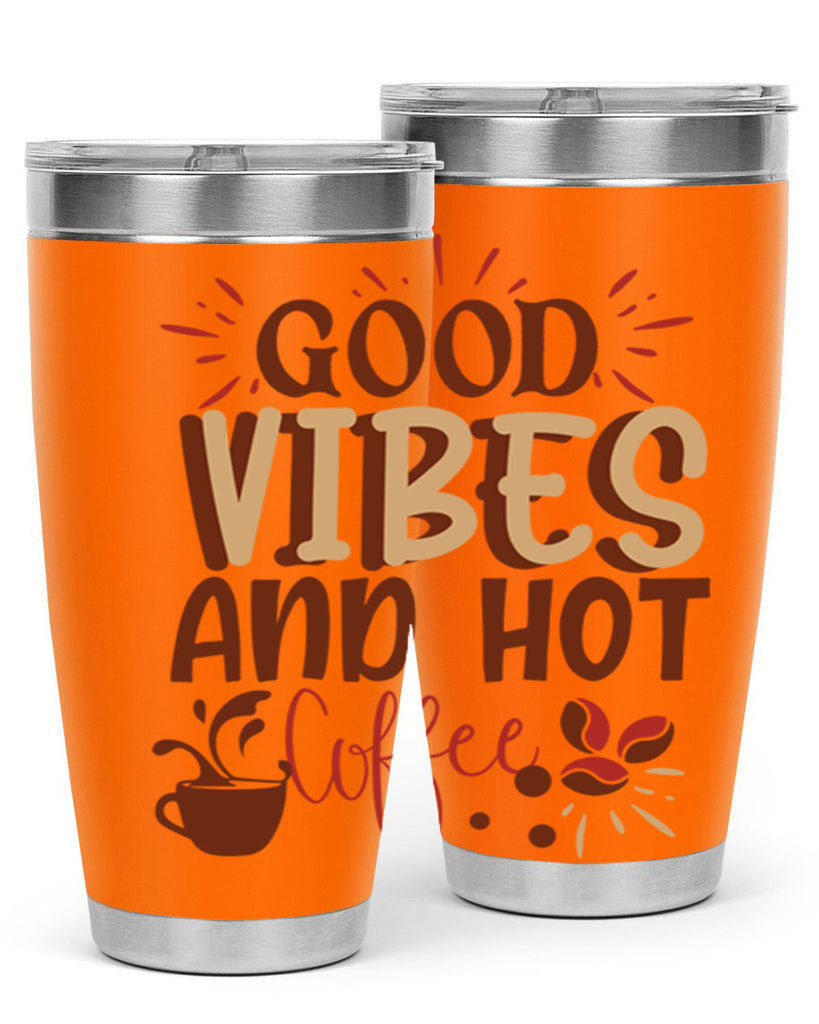 good vibes and hot coffee 212#- coffee- Tumbler