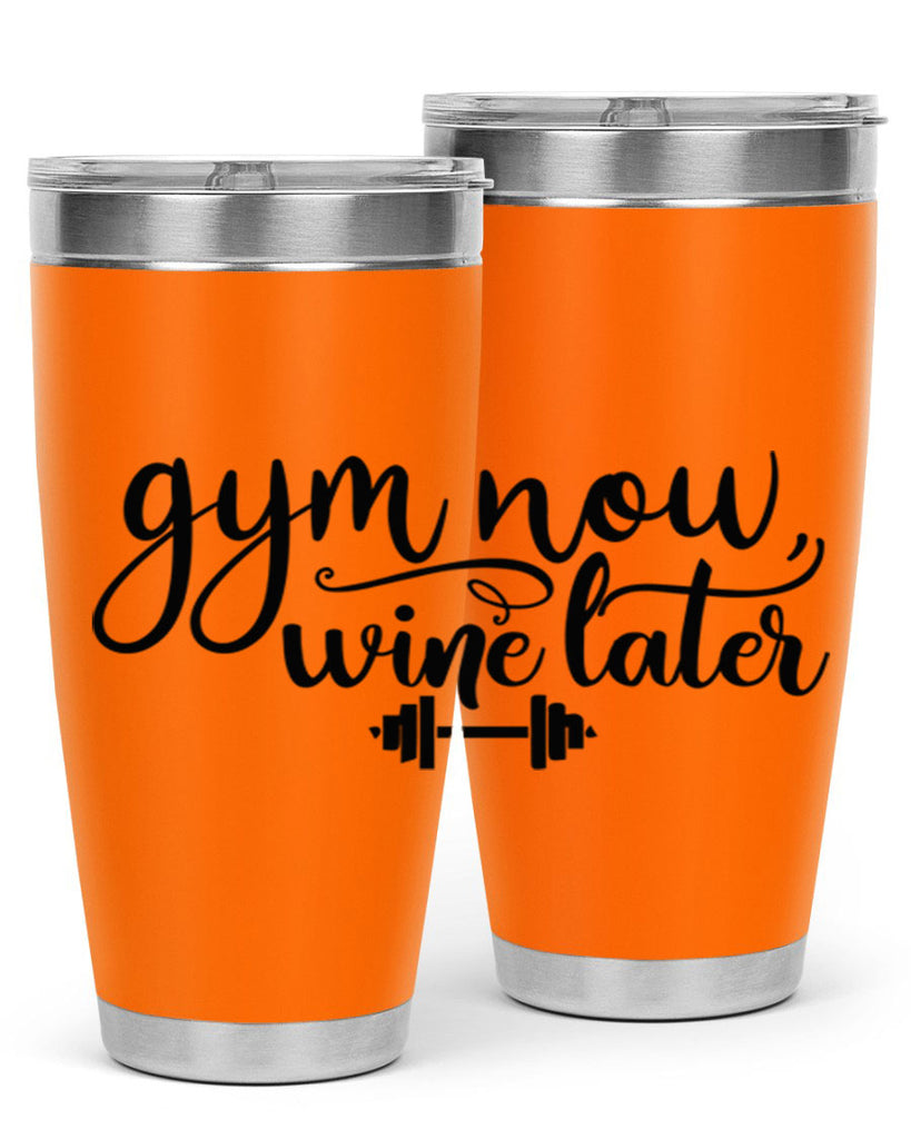 gym now wine later 42#- gym- Tumbler
