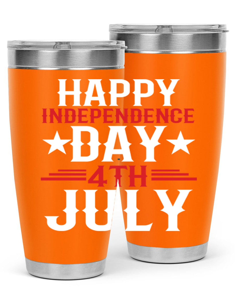 happy independence day th july Style 104#- Fourt Of July- Tumbler