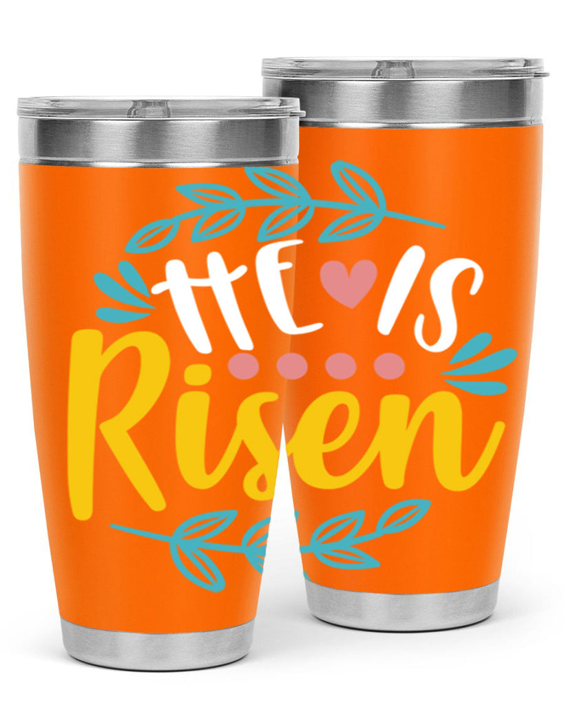 he is risen 78#- easter- Tumbler