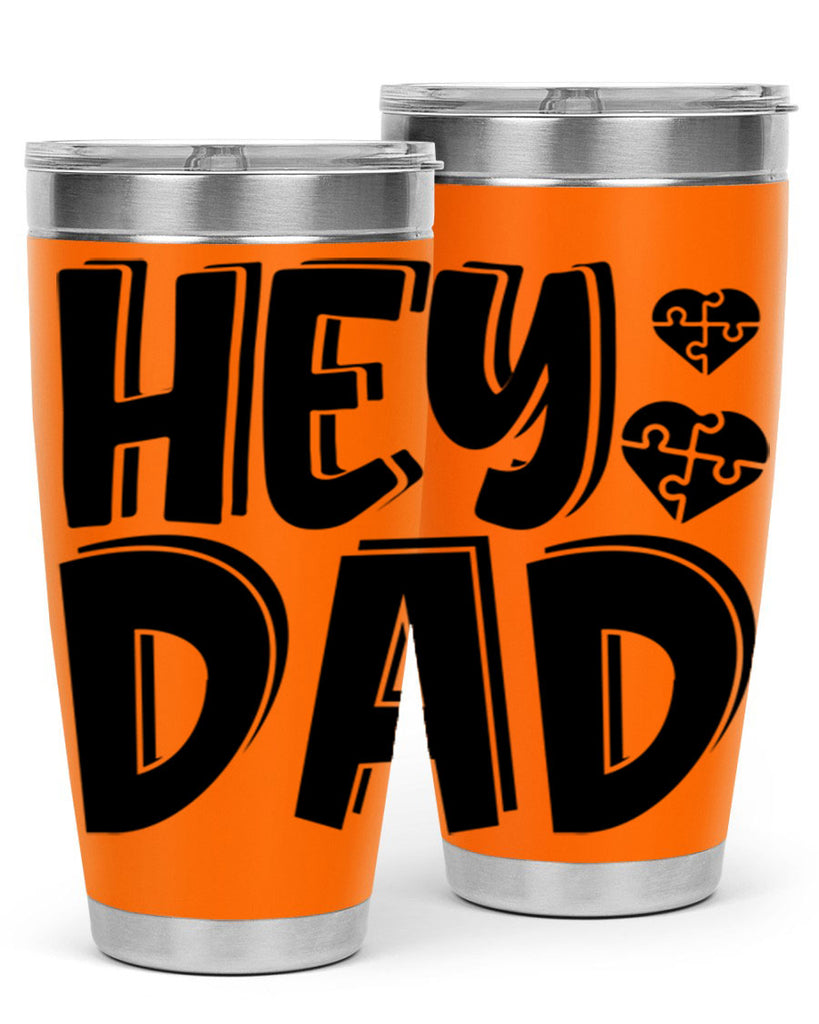 hey dad 9#- dad- Tumbler