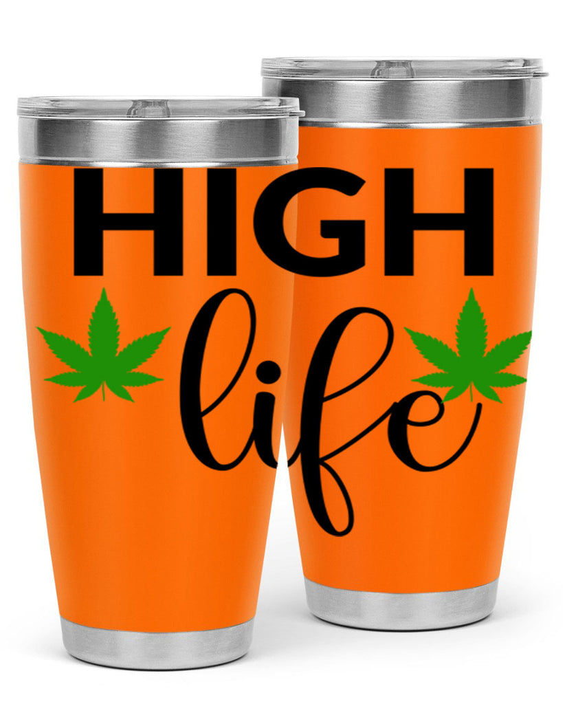 high life 117#- marijuana- Tumbler