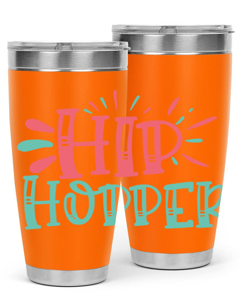 hip hopper 116#- easter- Tumbler