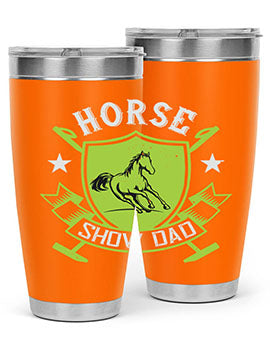 horse show dad Style 48#- horse- Tumbler