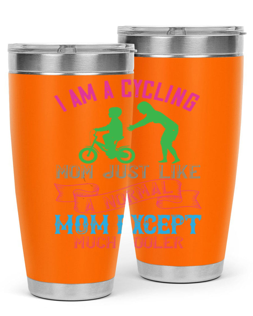 i am a cycling mom just like a normal 164#- mom- Tumbler