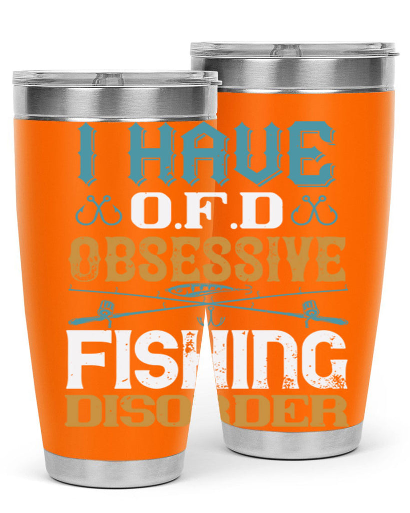 i have ofd obsessive fishing disorder 110#- fishing- Tumbler