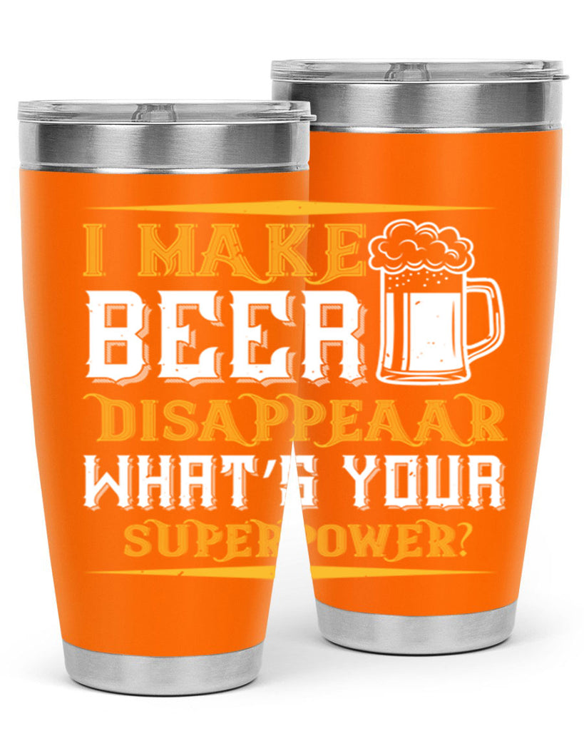 i make beer disappeaar what’s your superpower 73#- beer- Tumbler