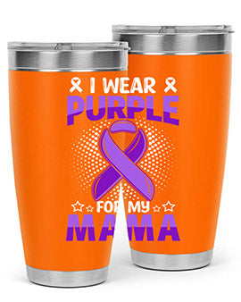 i wear purple for mama 173#- alzheimers- Tumbler