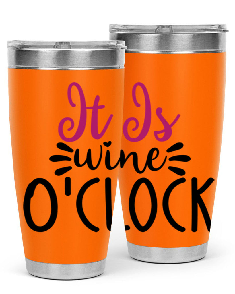 it is wine oclock 191#- wine- Tumbler