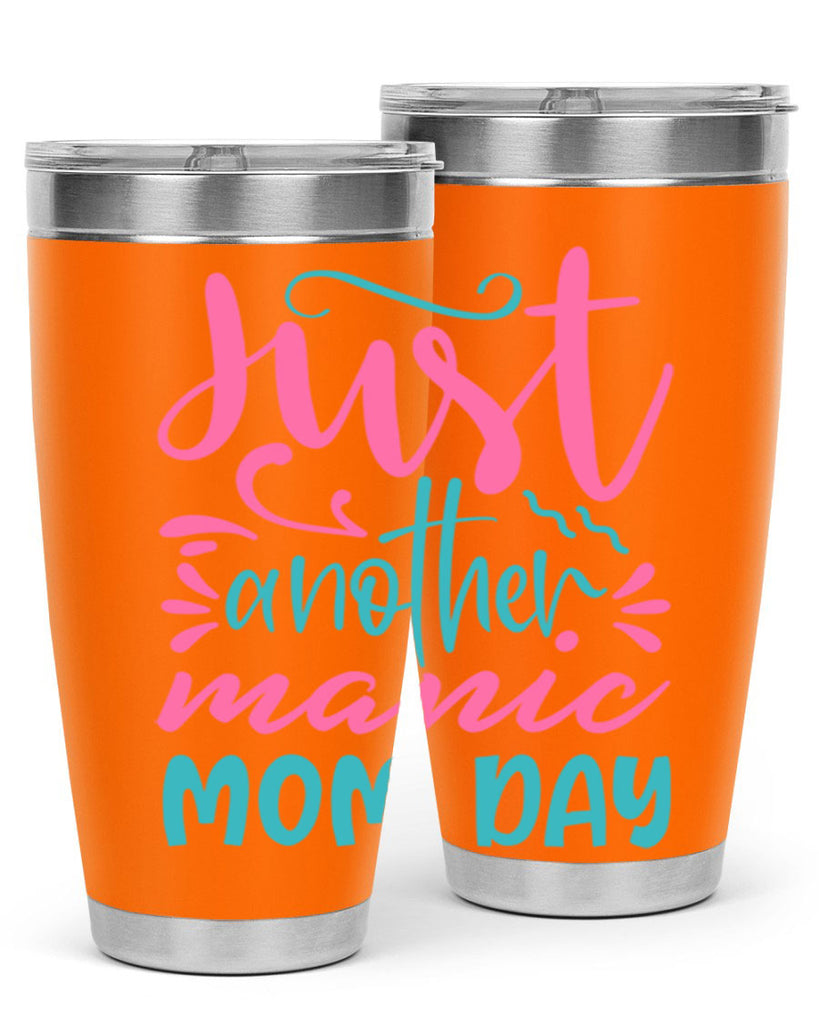 just another manic mom day 254#- mom- Tumbler