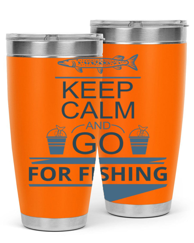 keep calm and go 67#- fishing- Tumbler