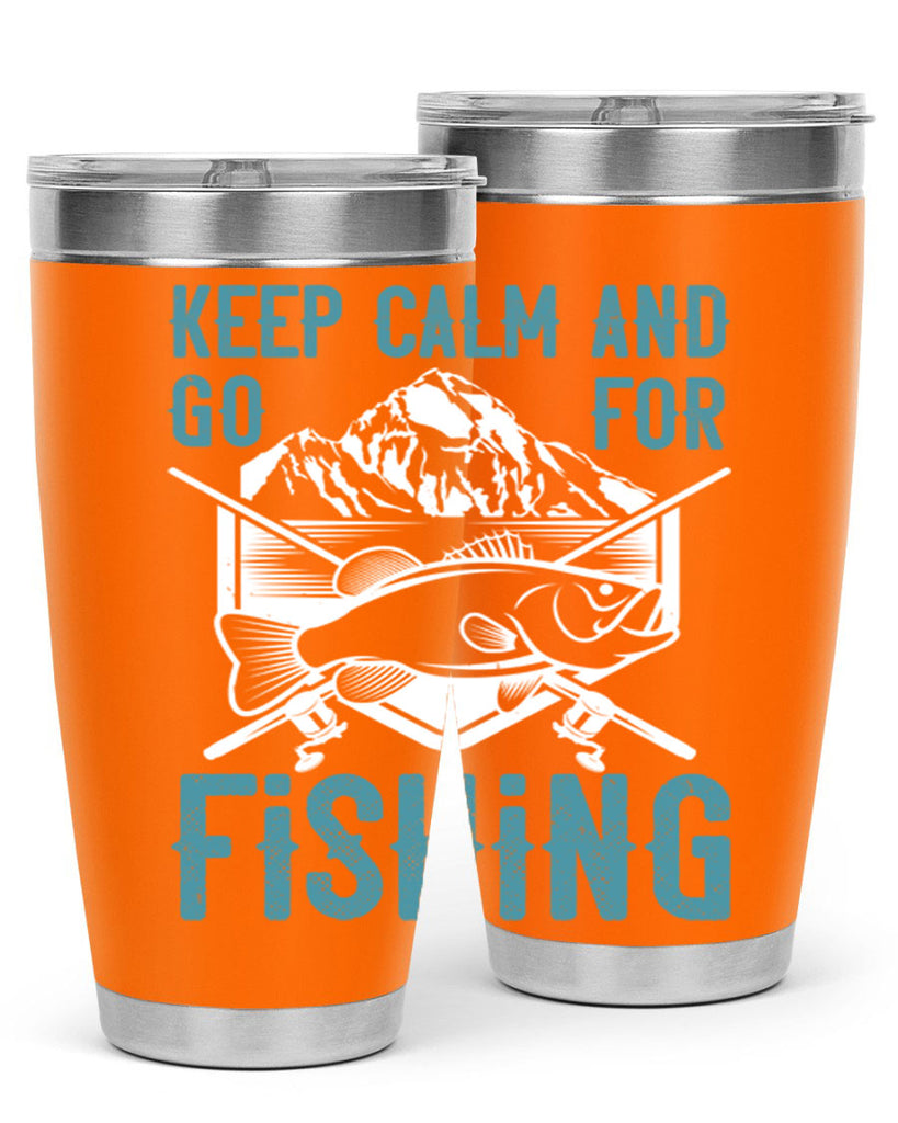 keep calm and go for fishing 247#- fishing- Tumbler