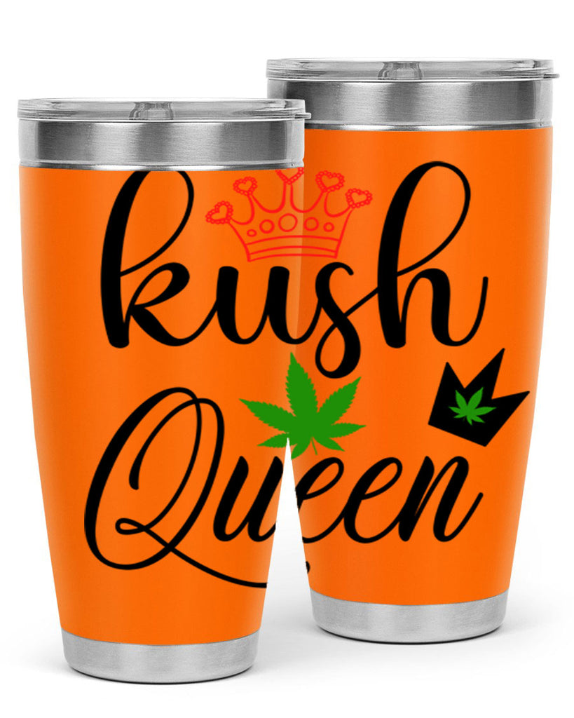 kush queen 179#- marijuana- Tumbler