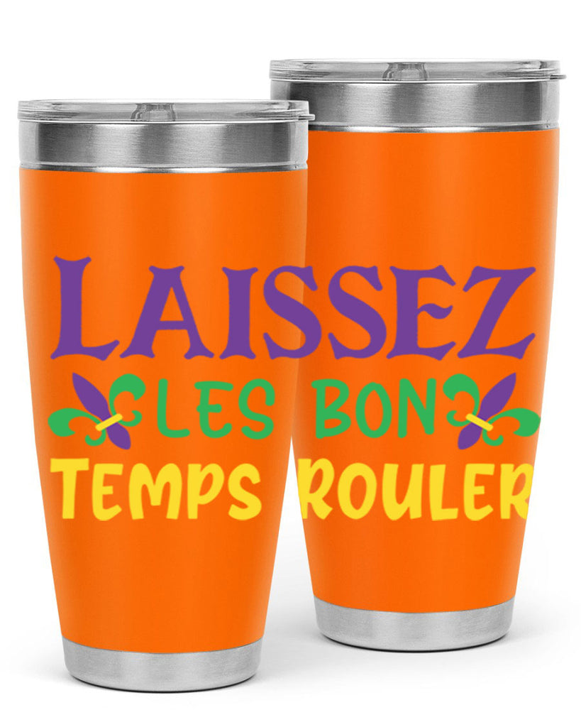 laissez les bon temps rouler 83#- mardi gras- Tumbler